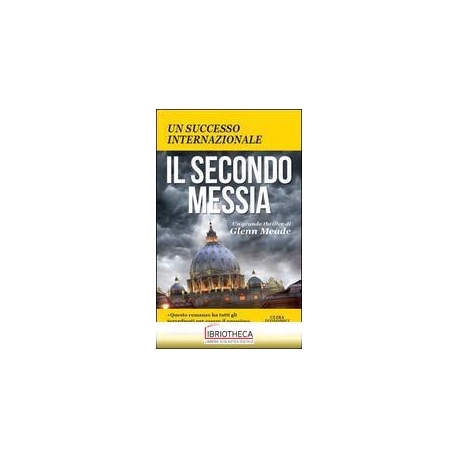 IL SECONDO MESSIA