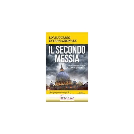 SECONDO MESSIA (IL)