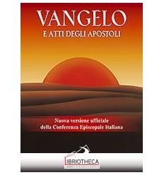 VANGELO E ATTI DEGLI APOSTOLI