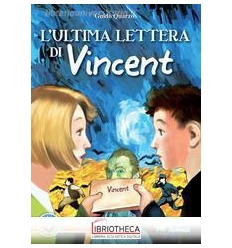 L'ULTIMA LETTERA DI VINCENT