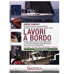 LAVORI A BORDO. DALL'IMPIANTO ELETTRICO A QUELLO IDR