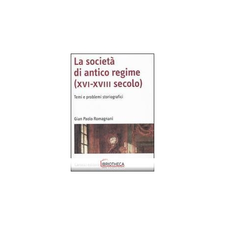 LA SOCIETA' DI ANTICO REGIME