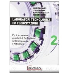 LABORATORI TECNOLOGICI ED ESERCITAZIONI 2