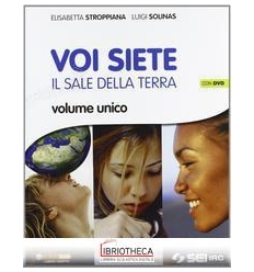 VOI SIETE IL SALE DELLA TERRA ED. MISTA