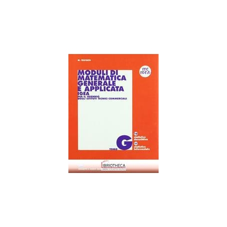 MODULI DI MATEMATICA GENERALE E APPLICATA G