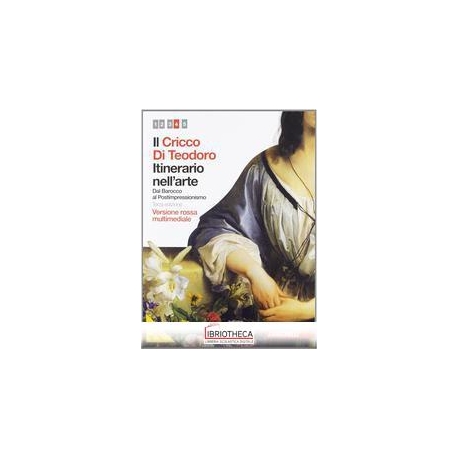 CRICCO DI TEODORO ITINERARIO NELL'ARTE ED. ROSSA 4