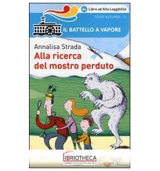 ALLA RICERCA DEL MOSTRO PERDUT
