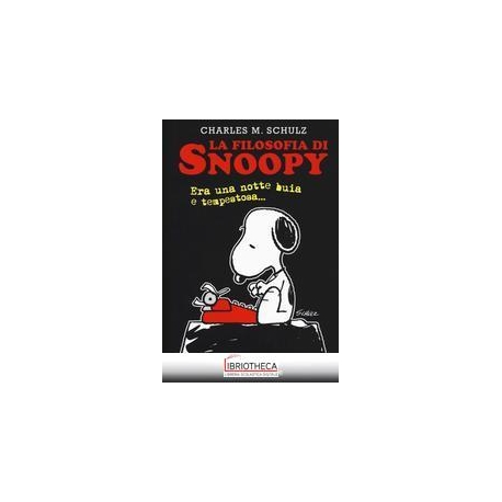 LA FILOSOFIA DI SNOOPY.