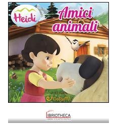 HEIDI - AMICI ANIMALI
