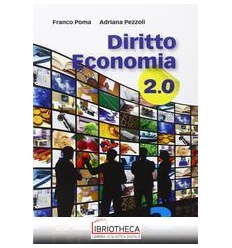 DIRITTO ECONOMIA 2.0 2 ED. MISTA