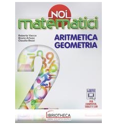 NOI MATEMATICI 2 ED. MISTA