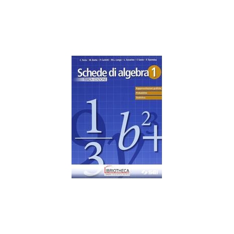 SCHEDE DI ALGEBRA 1