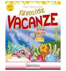 FAVOLOSE VACANZE 2 ED. MISTA