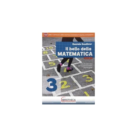 BELLO DELLA MATEMATICA ED. ANNUALE BASE MYLAB 3 ED. MISTA