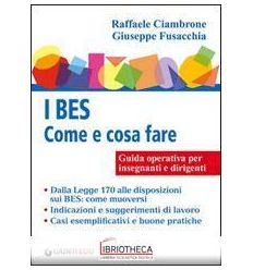 BES. COME E COSA FARE. CONOSCERE PER INTERVENIRE. GU