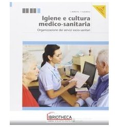 IGIENE E CULTURA MEDICO SANITARIA ED. MISTA