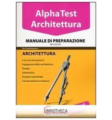 ALPHA TEST. ARCHITETTURA. MANUALE DI PREPARAZIONE