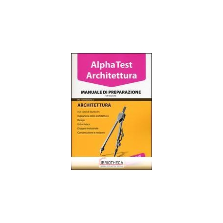 ARCHITETTURA. MANUALE DI PREPARAZIONE
