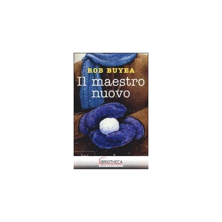 IL MAESTRO NUOVO