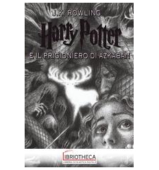 HARRY POTTER E IL PRIGIONIERO DI AZKABAN. VOL. 3