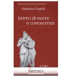 ISTINTO DI MORTE E CONOSCENZA