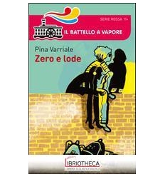ZERO E LODE
