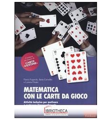 MATEMATICA CON LE CARTE DA GIOCO. ATTIVITÀ INCLUSIVE