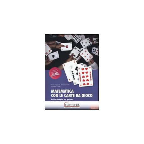 MATEMATICA CON LE CARTE DA GIOCO. ATTIVITÀ INCLUSIVE