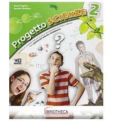 PROGETTO SCIENZE 2 ED. MISTA