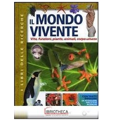 IL MONDO VIVENTE