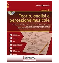 TEORIA ANALISI E PERCEZIONE MUSICALE. PER LE SCUOLE