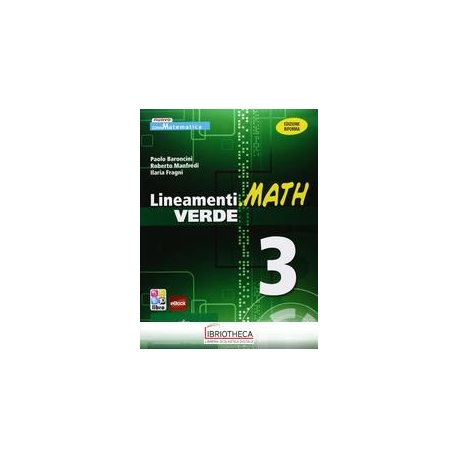 LINEAMENTI.MATH VERDE EDIZIONE RIFORMA 3