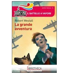 LA GRANDE AVVENTURA