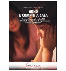 ADHD E COMPITI A CASA. STRUMENTI E STRATEGIE PER BAM