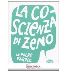 LA COSCIENZA DI ZENO DA ITALO SVEVO