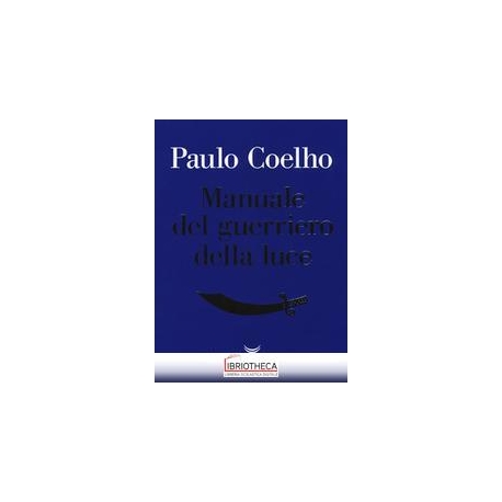 MANUALE DEL GUERRIERO DELLA LU