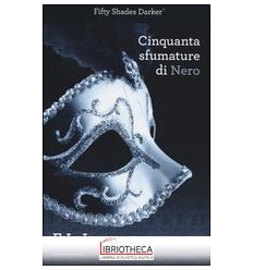 CINQUANTA SFUMATURE DI NERO