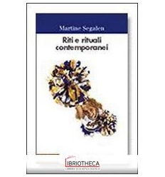 RITI E RITUALI CONTEMPORANEI