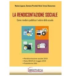 La rendicontazione sociale. Come rendere