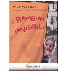 BAMBINI INVISIBILI (I)