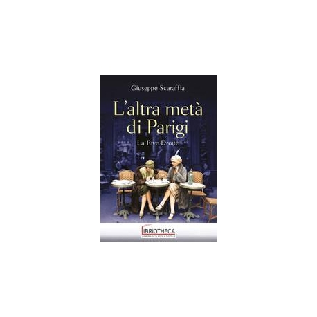 L'ALTRA METÀ DI PARIGI