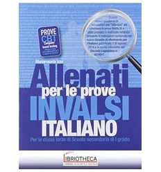 ALLENATI PER LE PROVE INVALSI ITALIANO ED. MISTA