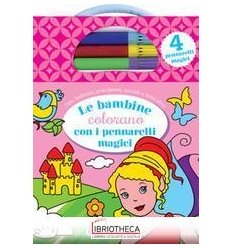 BAMBINE COLORANO CON I PENNARELLI MAGICI. EDIZ. ILLU