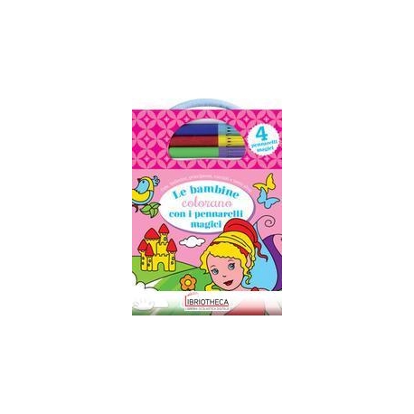 LE BAMBINE COLORANO CON I PENNARELLI MAGICI