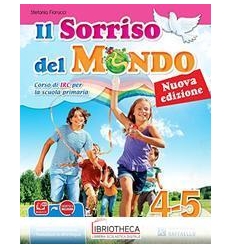 SORRISO DEL MONDO N.E. 4-5 ED. MISTA