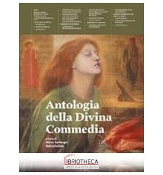 ANTOLOGIA DELLA DIVINA COMMEDIA