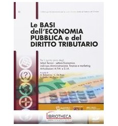 BASI DELL'ECONOMIA PUBBLICA E DEL DIRITTO TRIBUTARIO V.E. ED. MISTA