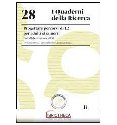 PROGETTARE PERCORSI DI ITALIANO L2