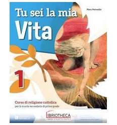 TU SEI LA MIA VITA 1