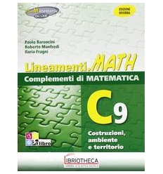 LINEAMENTI.MATH VERDE EDIZIONE RIFORMA C9